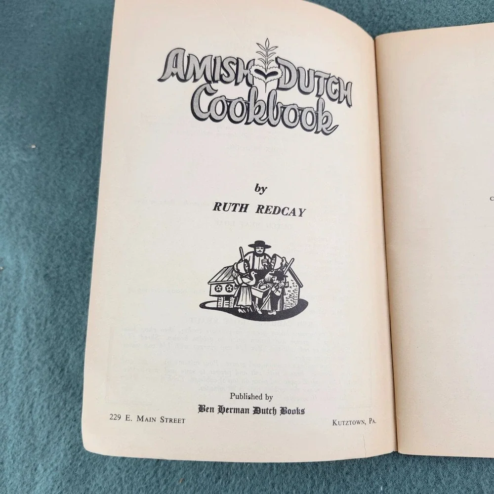 Amish Dutch Cookbook 1965 Vintage Including Great Recipes From The Area